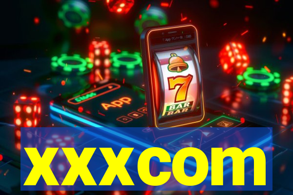 xxxcom