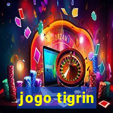 jogo tigrin