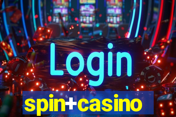 spin+casino