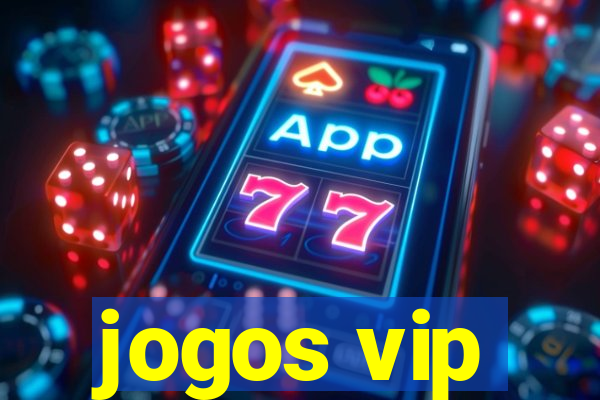 jogos vip