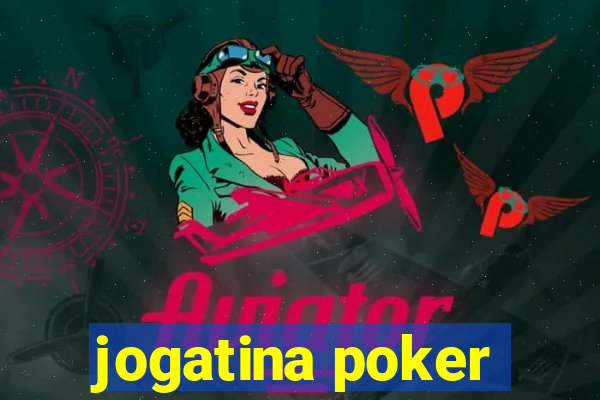 jogatina poker