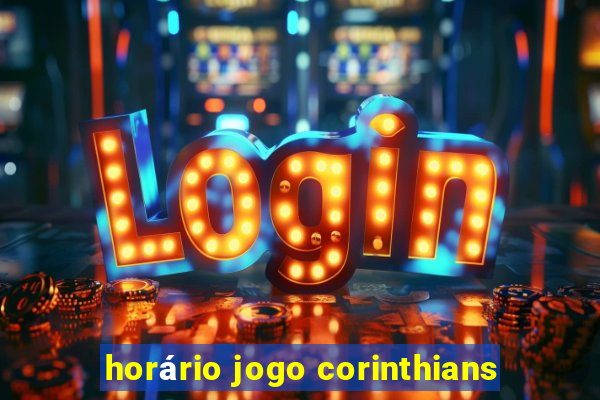 horário jogo corinthians