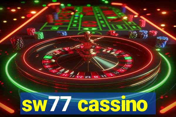 sw77 cassino