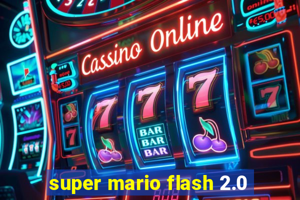 super mario flash 2.0