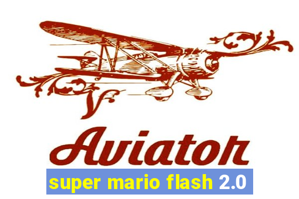 super mario flash 2.0