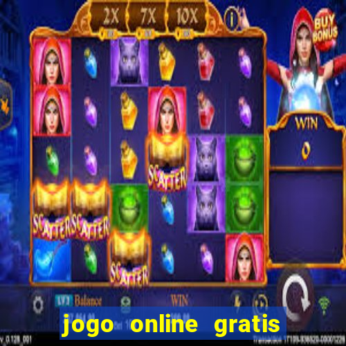 jogo online gratis ganhar dinheiro