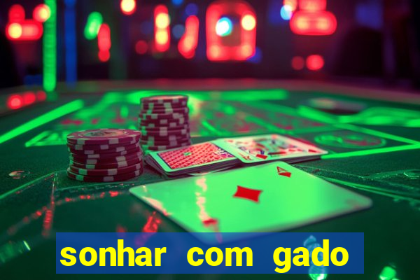 sonhar com gado jogo do bicho