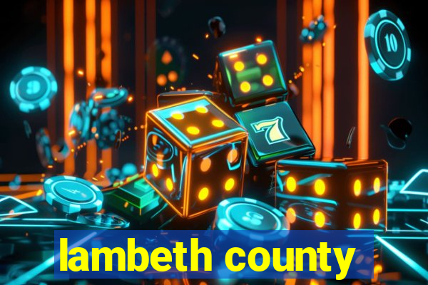 lambeth county