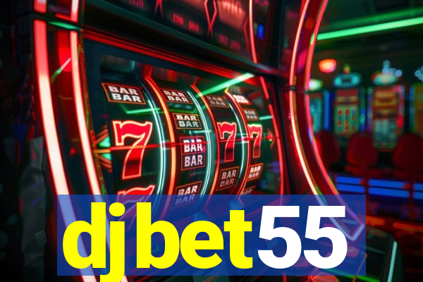 djbet55