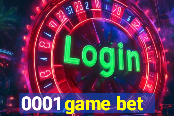 0001 game bet