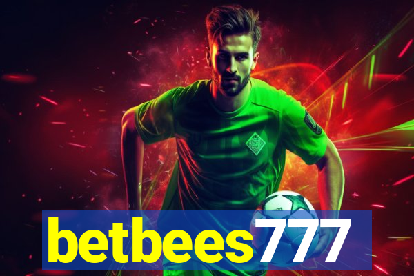 betbees777