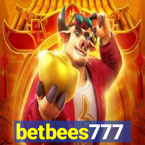 betbees777