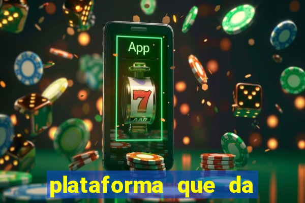 plataforma que da bonus no cadastro e saca no free