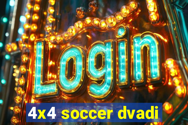 4x4 soccer dvadi