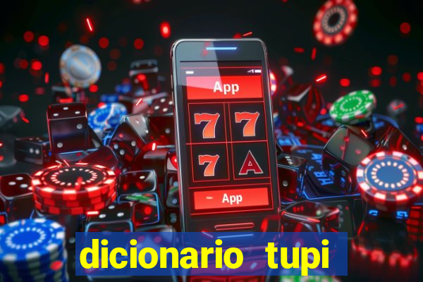 dicionario tupi guarani on line