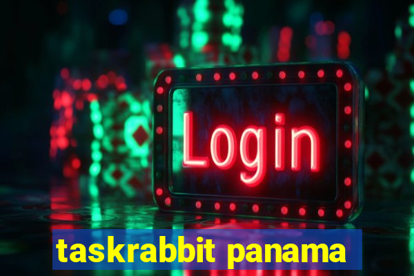 taskrabbit panama