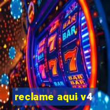 reclame aqui v4