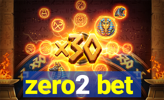 zero2 bet