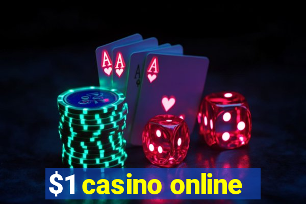 $1 casino online