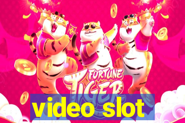 video slot