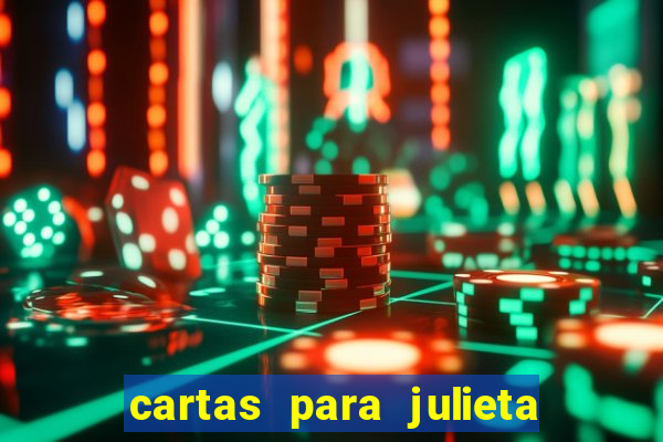 cartas para julieta download dublado hd