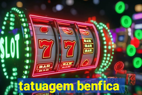 tatuagem benfica