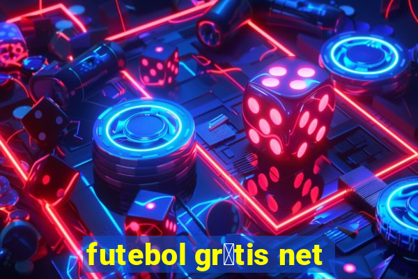 futebol gr谩tis net