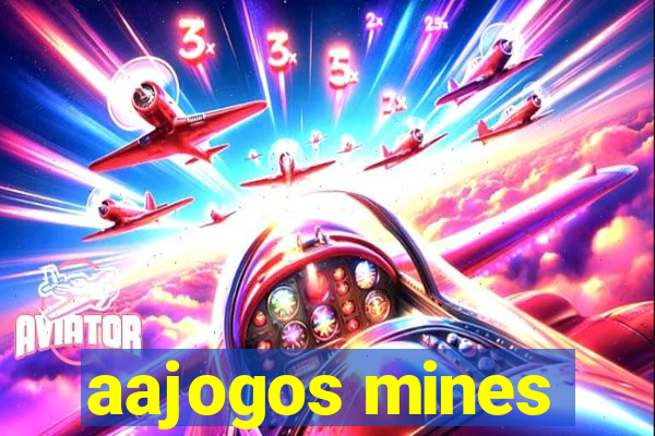 aajogos mines