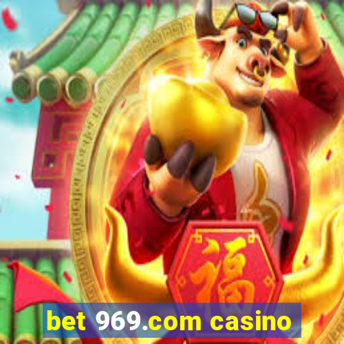 bet 969.com casino