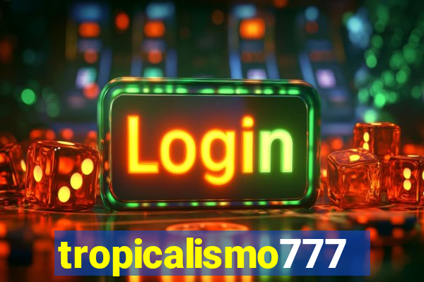 tropicalismo777lg.com