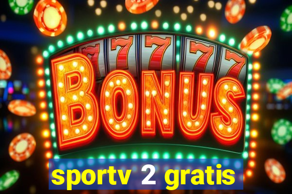 sportv 2 gratis