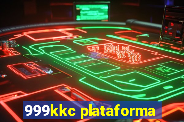 999kkc plataforma