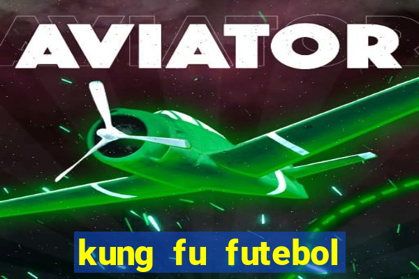 kung fu futebol clube torrent