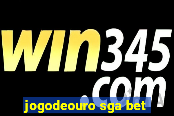 jogodeouro sga bet