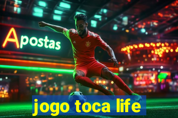 jogo toca life