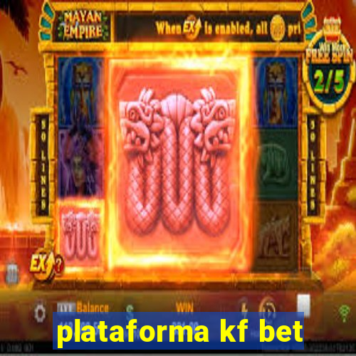 plataforma kf bet