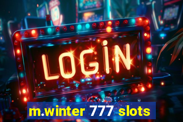 m.winter 777 slots