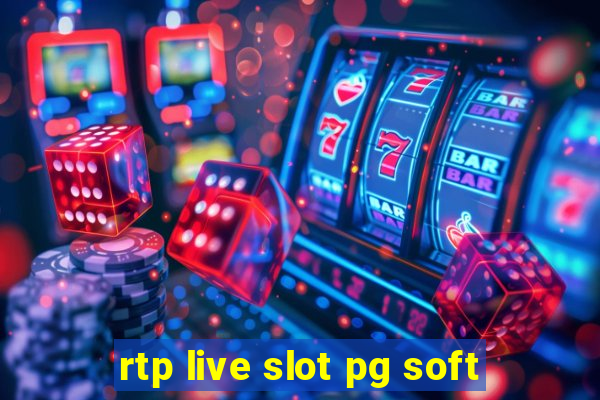 rtp live slot pg soft