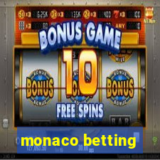 monaco betting