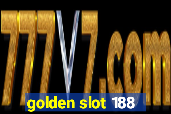 golden slot 188