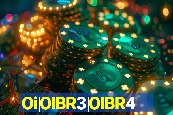 Oi|OIBR3|OIBR4