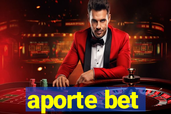 aporte bet