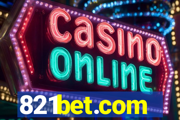 821bet.com