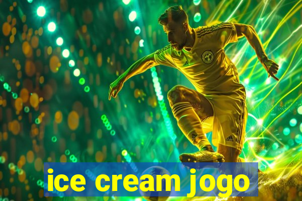 ice cream jogo