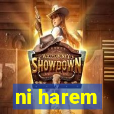 ni harem