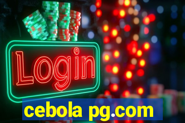 cebola pg.com