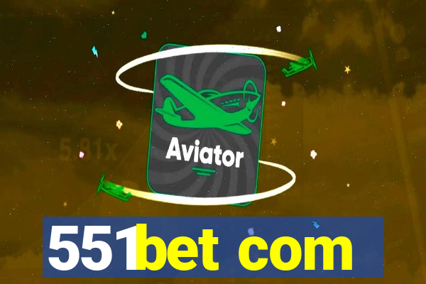 551bet com