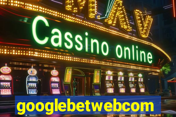 googlebetwebcom