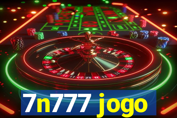 7n777 jogo