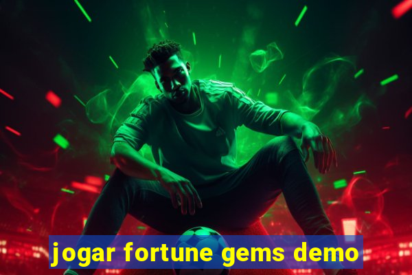 jogar fortune gems demo